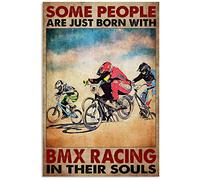 Panneau métallique de course de BMX, décoration d'intérieur Vintage, certaines personnes sont tout simplement nées avec des courses de BMX ? Dans leurs âmes, affiches pour chambre, Club, Plaque murale