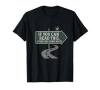 Panneau Moto If You Can Read This I Took The Scenic Route T-Shirt
