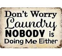 Panneau mural amusant en métal pour cuisine, décoration d'intérieur, bar, buanderie, cadeau pour maman, inscription « Don't Worry Nobody Is Doing Me Either » - Cadeau pour camarades de classe, amis et