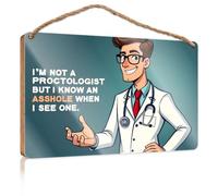 Panneau mural en bois pour salle de bain avec inscription « I'm Not A Proctologist, But I Know One When I See One » (15 x 28 cm)