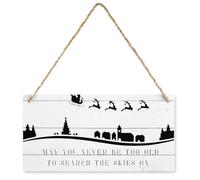 Panneau mural humoristique en bois à suspendre avec inscription « May You Never Be Too Old To Sreach The Skies » - 15 x 30 cm
