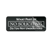 Panneau mural ou de porte autocollant en plastique acrylique « What Part Of No Soliciting Do You Not Understand » - 25,4 x 7,6 cm - Avec symboles - Pour restaurant, salon, hôtel, motel