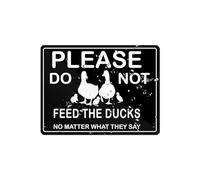 Panneau mural ou de porte en acrylique avec inscription « Please Do Not Feed The Ducks No Matter What They Say » - Noir et blanc - Pour magasin, café, bureau, restaurant - Dos autocollant en plastique