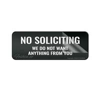 Panneau mural ou de porte en plastique acrylique avec adhésif « No Soliciting We Do Not Want Anything From You » - 25,4 x 7,6 cm - Facile à installer et très visible pour le bureau et le travail