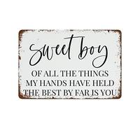 Panneau mural vintage amusant - Décoration murale Sweet Boy of All The Things My Hands Have Held The Best by Far is You pour la maison, la cuisine, le bar, le café, la décoration - Cadeau pour femme