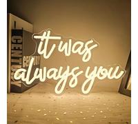 Panneau néon LED « It Was Always You » - Décoration murale - Blanc chaud - Pour mariage, réception, bar, fête, club, anniversaire, Saint-Valentin
