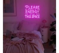 Panneau néon « Please Be Mindful Of The Energy You Bring Into This Space », décoration de dortoir, affirmation positive, cadeau pour enfants, décoration de bureau