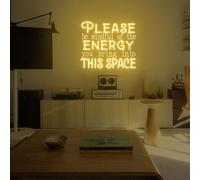 Panneau néon « Please Be Mindful Of The Energy You Bring Into This Space », décoration de dortoir, affirmation positive, cadeau pour enfants, décoration de bureau