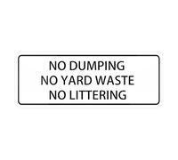 Panneau « No Dumping No Yard Waste No Littering No Littering » (avec ruban adhésif puissant), 7,6 x 25,4 cm pour la maison et le bureau, panneaux en acrylique pour porte d'entrée/mur/fenêtre