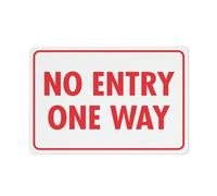 Panneau « No Entry One Way » - En aluminium imprimé aux UV - 30,5 x 20,3 cm - Résistant aux intempéries - Pour la maison ou le travail