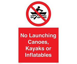 Panneau « No Launching Canoes, Kayaks or Gonflables » - 400 x 600 mm - A2P