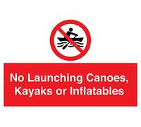 Panneau « No Launching Canoes, Kayaks or Gonflables » - 600 x 400 mm - A2L