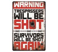 Panneau « Notice Trespassers Will be Shot » - 30,5 x 20,3 cm - Panneau de propriété privée - Panneau d'avertissement - Panneau de sécurité pour la maison ou le travail - Panneaux d'intérieur ou