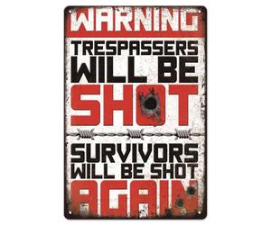 Panneau « Notice Trespassers Will be Shot » - 30,5 x 20,3 cm - Panneau de propriété privée - Panneau d'avertissement - Panneau de sécurité pour la maison ou le travail - Panneaux d'intérieur ou