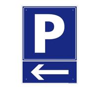 Panneau Parking Flèche À Gauche Pvc 1 Mm - 210 X 300 Mm Signalisation Rectangulaire Prépercée Avec Kit De Fixation Fabrication Française
