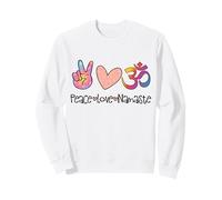 Panneau « Peace Love Namaste » avec Inscription « Om » - pour Les Amateurs de Yoga Sweatshirt