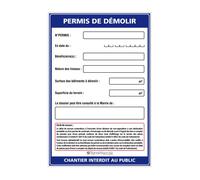 Panneau permis de démolir + marqueur noir - Sans oeillets - SIGNALETIQUE.BIZ