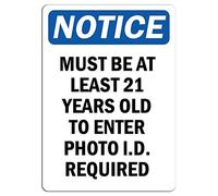 Panneau photo avec inscription « Must Be At Least 21 Years Old To Enter » - Adhère à n'importe quelle surface de 20,3 cm