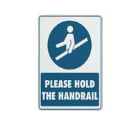 Panneau « Please Hold The Handrail » - Feuille réfléchissante en aluminium antirouille - Résistant aux intempéries - Imperméable - Facile à monter - 20,3 x 30,5 cm