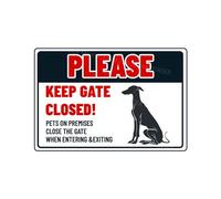 Panneau « Please Keep Gate Closed » - Greyhound Dog Pets On Premises - Plaque en métal d'aluminium - Panneau d'avertissement pour porte, cour, maison, cuisine - 20,3 x 30,5 cm