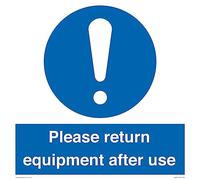 Panneau « Please Return Equipment After Use » - 400 x 400 mm - S40