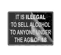 Panneau pour porte en plastique acrylique avec inscription « It Is Illegal To Sell Alcohol To Anyone Under Age 18 » 15,2 x 20,3 cm Autocollant pour bureau/entreprise Facile à appliquer