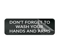 Panneau pour porte en plastique acrylique « Don'T Forget To Wash Your Hands And Arms » - Panneau mural ou de porte - Décoration intérieure et extérieure - Panneau pour la maison, le bureau, le travail