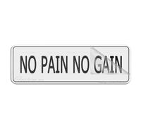 Panneau pour porte en plastique acrylique « No Pain No Gain » - Décoration intérieure et extérieure - Pour la maison, le bureau, le travail - Autocollant au dos - 25,4 x 7,6 cm