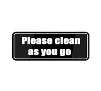 Panneau pour porte, en plastique acrylique « Please Clean As You Go » - 7,6 x 22,9 cm, résistant à la décoloration, utilisation en intérieur/extérieur