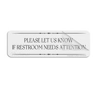 Panneau pour porte en plastique acrylique « Please Let Us Know If Restroom Needs Attention » avec adhésif 25,4 x 7,6 cm, facile à installer et très visible pour le bureau et le travail