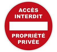 Panneau Propriété privée Accès Interdit - Rigide et Rond - Diamètre 225 mm - Epaisseur 1.2 mm | Fabriqué en France | Panneaux de sécurité