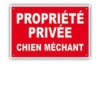 PANNEAU PROPRIETE PRIVEE - CHIEN MECHANT - 300 x 200 mm en PVC + 4 trous pour fixation (PP4 300x200mm PVC)