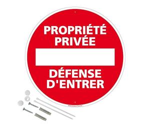 Panneau Propriété Privée Défense D'Entrer Aluminium 2 Mm - Diam. 250 Mm Signalisation Prépercée Avec Kit De Fixation Fabrication Française