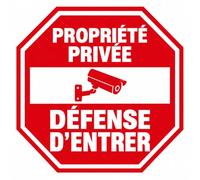 Panneau propriété privée défense d'entrer - Panneau sens interdit en PVC acrylique, format octogone 20cm & 30cm [ Pancarte propriété privée ]
