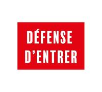 Panneau PVC "DÉFENSE D'ENTRER" format A4