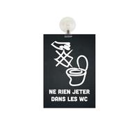 Panneau PVC "NE RIEN JETER DANS LES TOILETTES" fond noir format A5 avec fixation ventouse