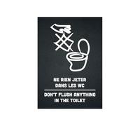 Panneau PVC "NE RIEN JETER DANS LES WC - DON'T FLUSH ANYTHING IN THE TOILET" noir format A6
