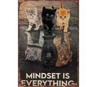 Panneau Rétro en Étain - Affiche Vintage « Mindset Is Everything Cats » - Poster Tigre de Chat Mignon - Cadeau pour les Amoureux des Chats - Décoration Murale 15,2