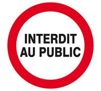 Panneau rigide INTERDIT AU PUBLIC D.300mm TALIAPLAST - 622218
