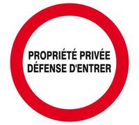 Panneau rigide PROPRIETE PRIVEE DEFENSE D'ENTRER D.300mm TALIAPLAST - 622202