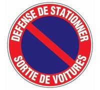 Panneau rond - 30 cm, Défense de stationner sortie de voiture