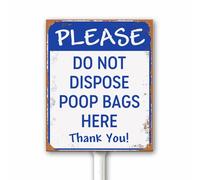 Panneau rustique « Please Do Not Disposez Poop Bags Here », panneau « No Pet Waste », « No Dog Poop in This Trash Bin », 18 x 22 cm avec piquet - Plaque d'extérieur robuste en aluminium antirouille
