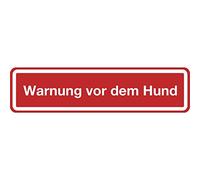 'Panneau signalétique Avertissement avant le chien - Autocollant - 200 x 48 mm - Signal/Rouge - 1 pièce