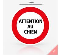 Panneau signalisation attention au chien - PVC - Diamètre 125 mm