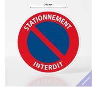 Panneau stationnement interdit - Aluminium - Diamètre 350 mm - Interdiction de stationner