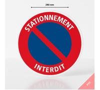 Panneau stationnement interdit - PVC - Diamètre 280 mm - Interdiction de stationner