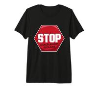 Panneau Stop pour La Lutte Contre Le Harcèlement Scolaire T-Shirt Haut de Gamme