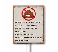 Panneau vintage amusant avec inscription « Pick Up Your Dog's Poop » « I will Throw It At You Rude Clean Up After Your Dogs » - 18 x 22 cm - Panneau de pelouse avec piquet en métal - Panneau en