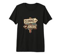 Panneau Vintage Clowns to The Right Jokers to The Left T-Shirt Haut de Gamme