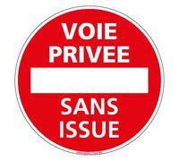 Panneau - Voie Privée sans Issue - Diamètre 350 mm - Plastique Rigide PVC 1,5 mm - Protection Anti-UV